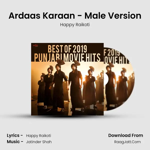Ardaas Karaan - Male Version MP3 Song by Happy Raikoti Cover