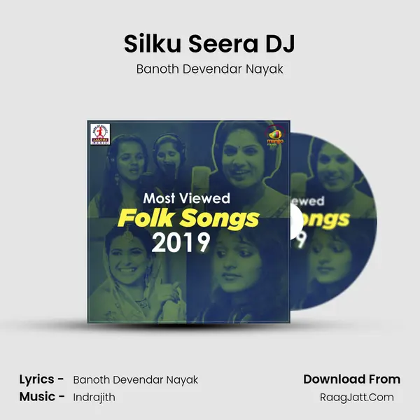 Silku Seera DJ MP3 Song by Banoth Devendar Nayak Cover