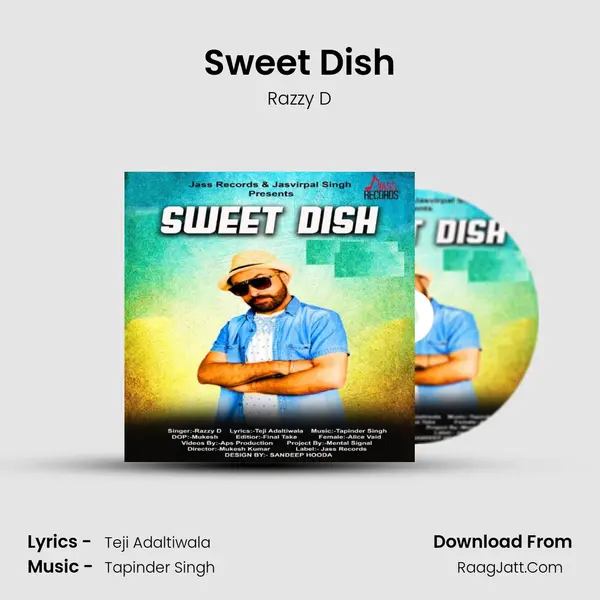 Sweet Dish - Razzy D
