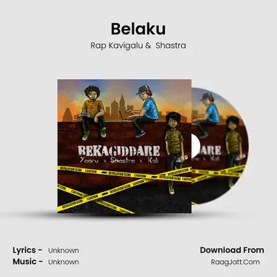Belaku MP3 Song by Rap Kavigalu Cover
