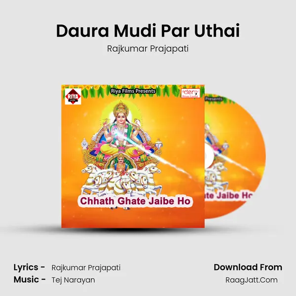 Daura Mudi Par Uthai MP3 Song by Rajkumar Prajapati Cover
