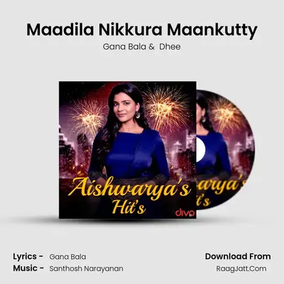 Maadila Nikkura Maankutty Cover