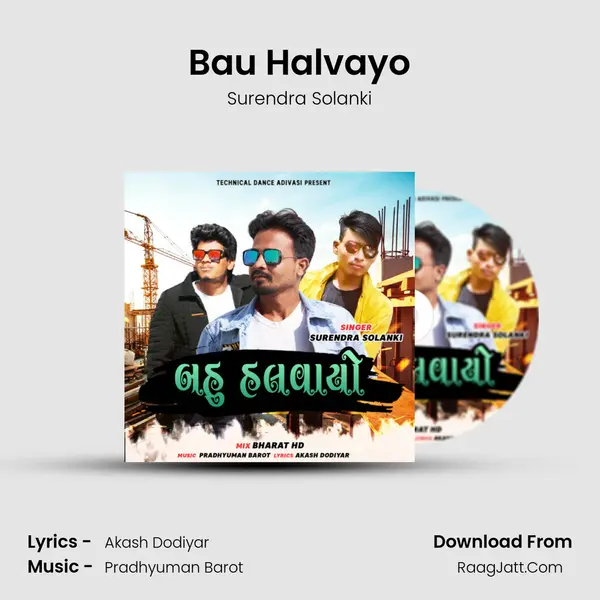 Bau Halvayo - Surendra Solanki