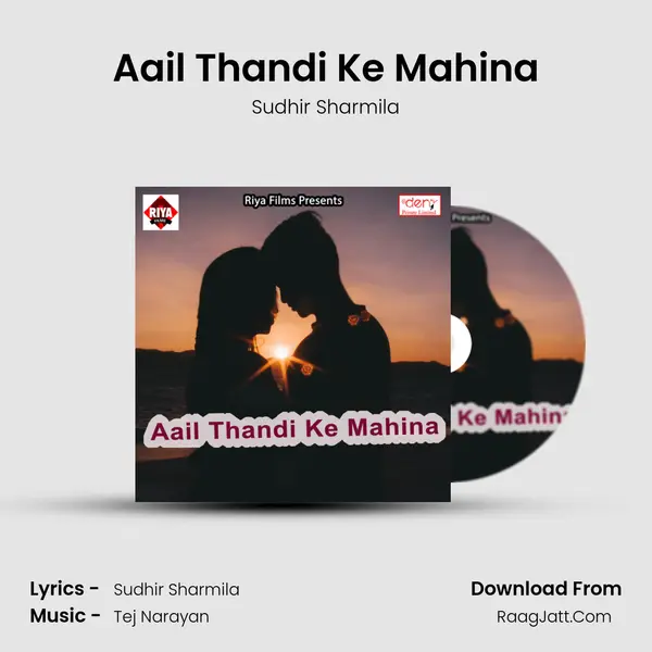 Aail Thandi Ke Mahina MP3 Song by Sudhir Sharmila Cover