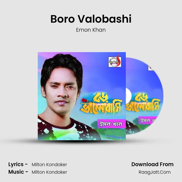 Boro Valobashi - Emon Khan