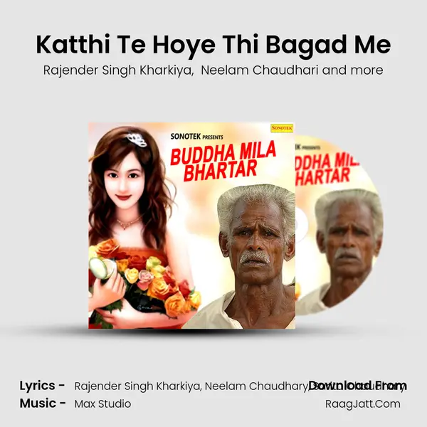 Katthi Te Hoye Thi Bagad Me MP3 Song by Rajender Singh Kharkiya Cover