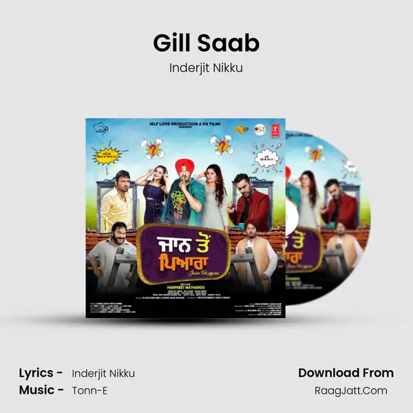Gill Saab MP3 Song by Inderjit Nikku Cover