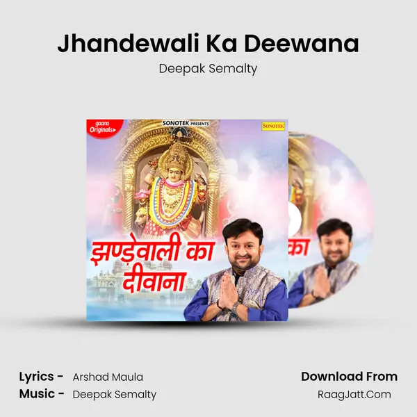 Jhandewali Ka Deewana MP3 Song by Deepak Semalty Cover