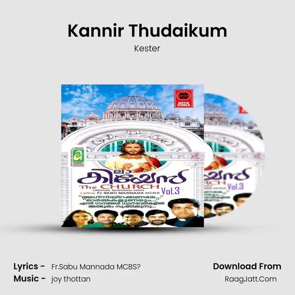 Kannir Thudaikum MP3 Song by Kester Cover