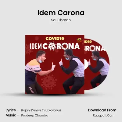 Idem Carona - Sai Charan