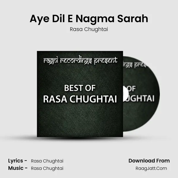 Aye Dil E Nagma Sarah MP3 Song by Rasa Chughtai Cover