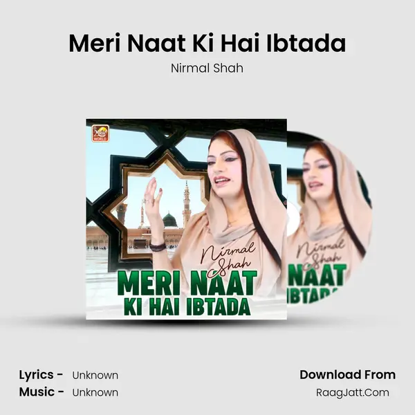 Meri Naat Ki Hai Ibtada mp3 song