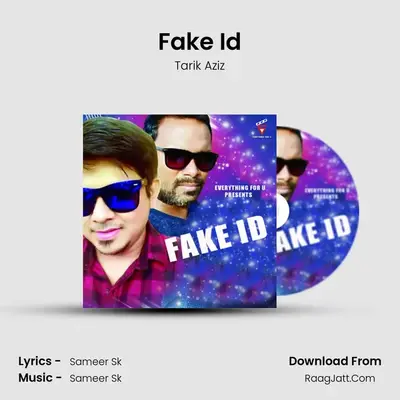 Fake Id - Tarik Aziz