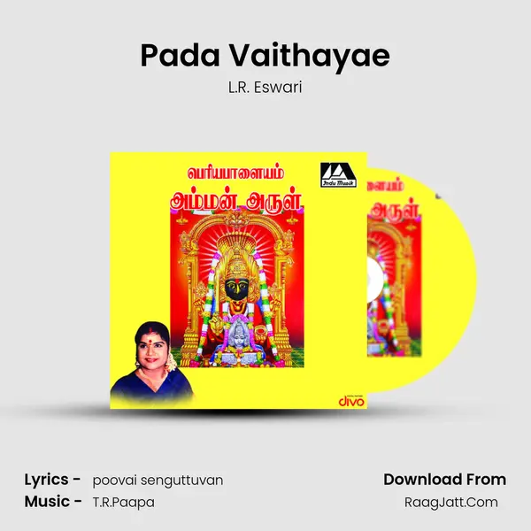 Pada Vaithayae MP3 Song by L.R. Eswari Cover