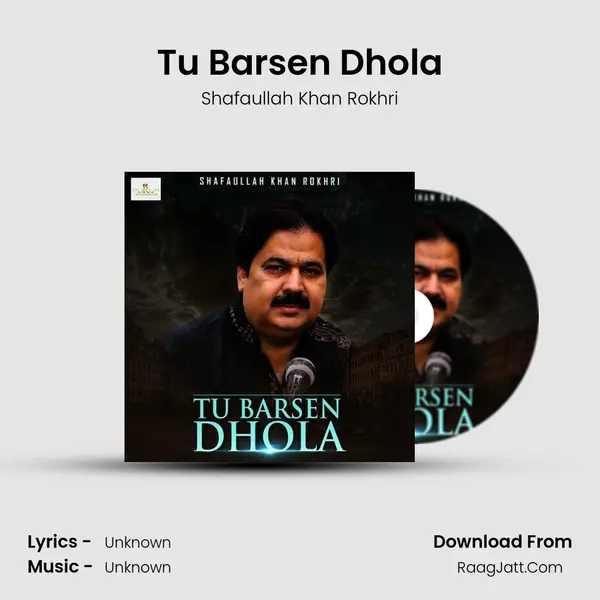 Tu Barsen Dhola mp3 song