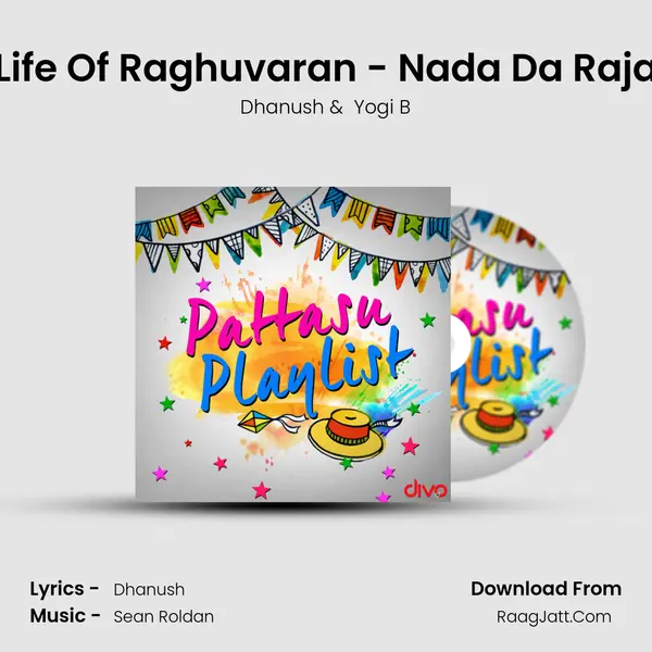 Life Of Raghuvaran - Nada Da Raja Cover