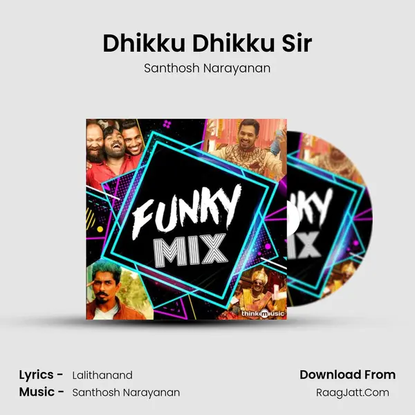 Dhikku Dhikku Sir Cover