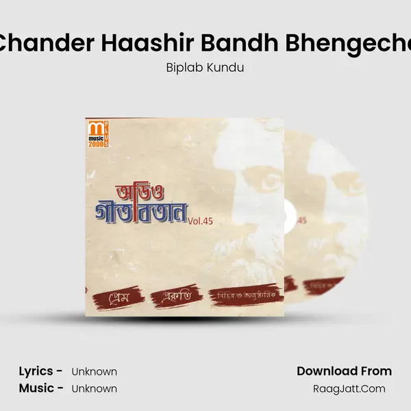 Chander Haashir Bandh Bhengeche MP3 Song by Biplab Kundu Cover