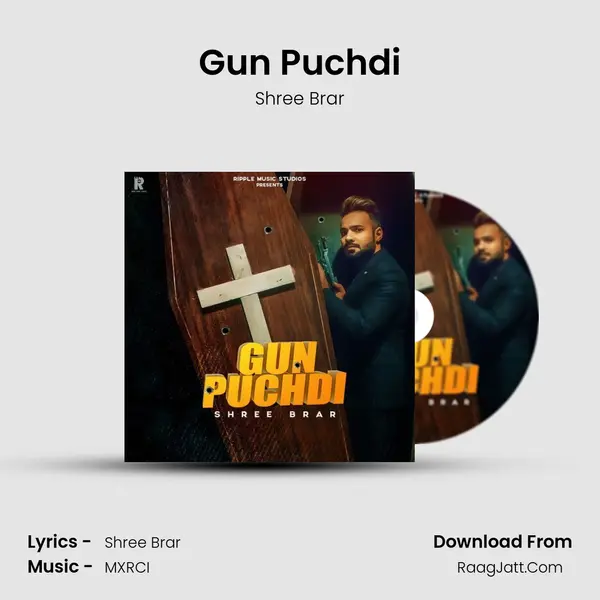 Gun Puchdi - Shree Brar