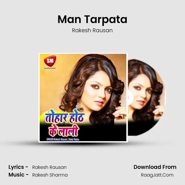 Man Tarpata MP3 Song by Rakesh Rausan Cover
