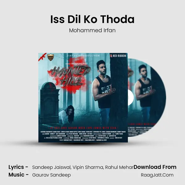 Iss Dil Ko Thoda MP3 Song by Mohammed Irfan Cover