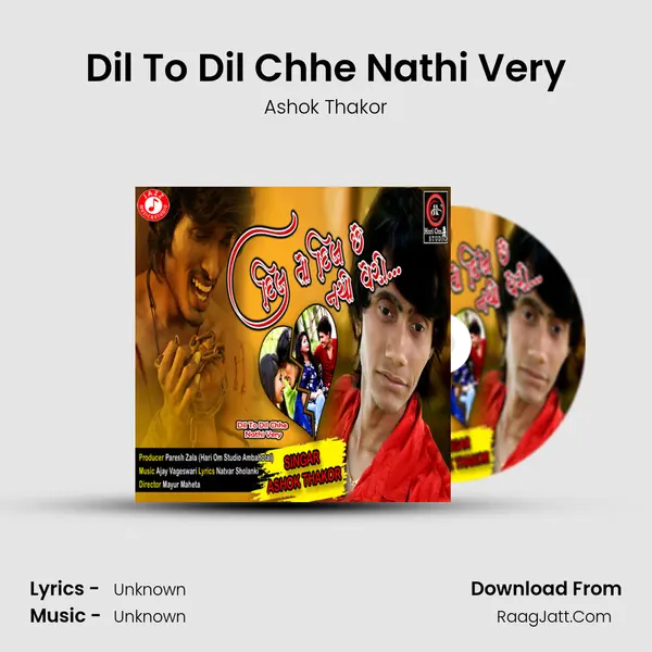 Dil To Dil Chhe Nathi Very - Single - Ashok Thakor