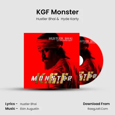 KGF Monster MP3 Song by Hustler Bhai Cover