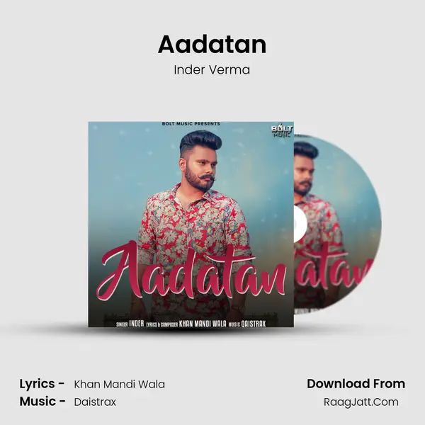 Aadatan - Inder Verma