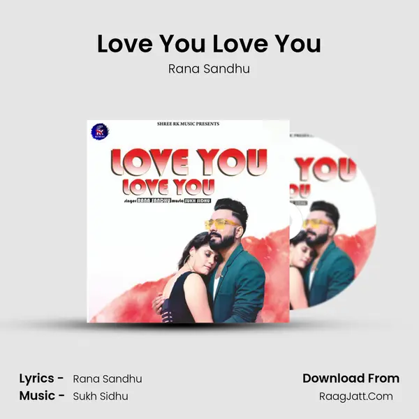 Love You Love You mp3 song