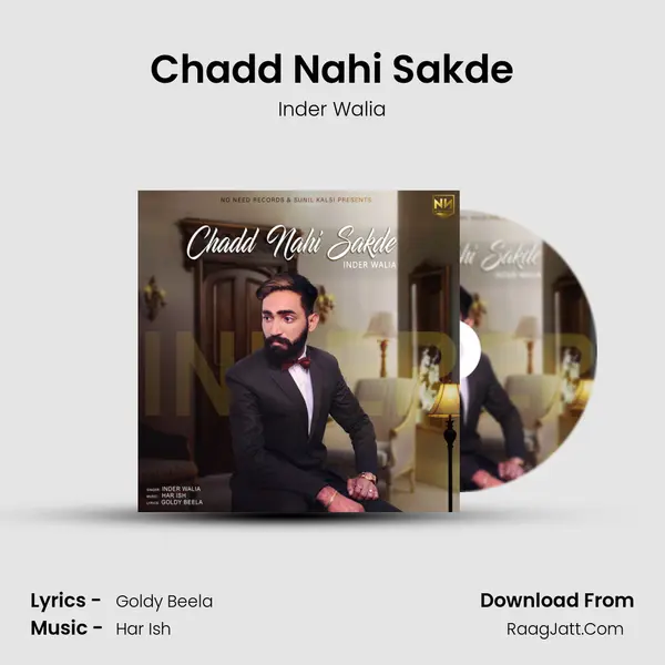 Chadd Nahi Sakde MP3 Song by Inder Walia Cover