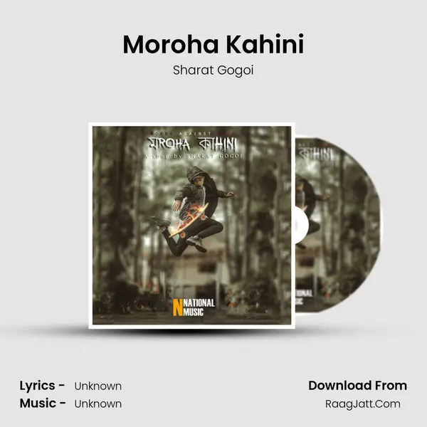 Moroha Kahini MP3 Song by Sharat Gogoi Cover