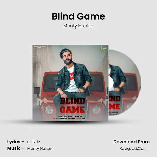 Blind Game MP3 Song by Monty Hunter Cover