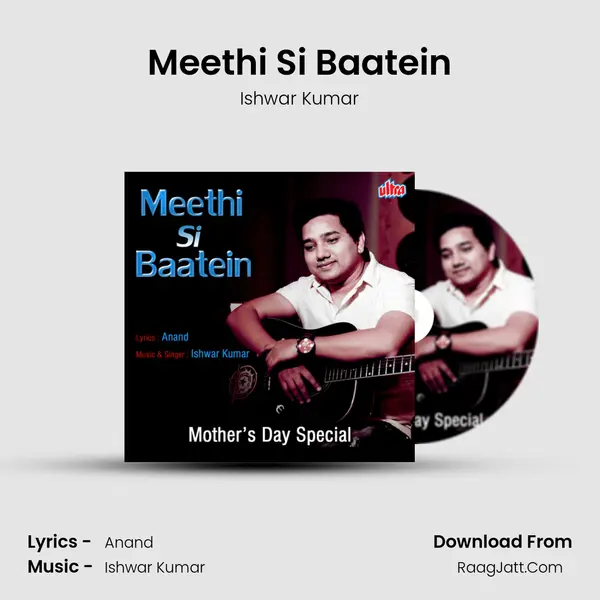 Meethi Si Baatein MP3 Song by Ishwar Kumar Cover