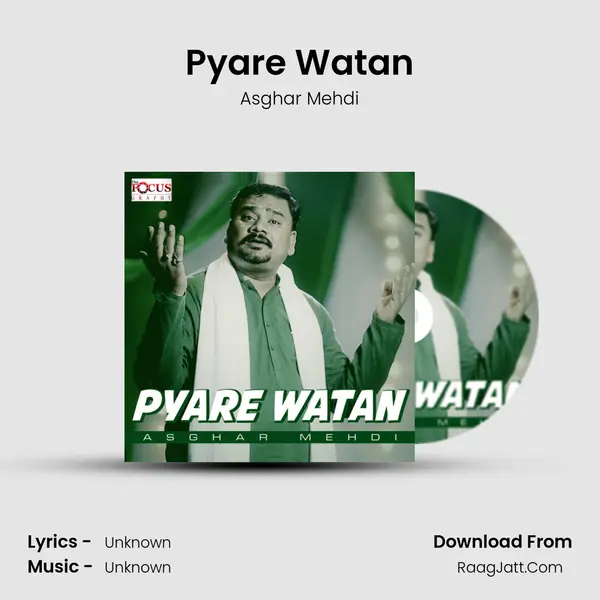 Pyare Watan MP3 Song by Asghar Mehdi Cover