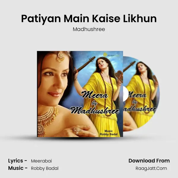 Patiyan Main Kaise Likhun MP3 Song by Madhushree Cover