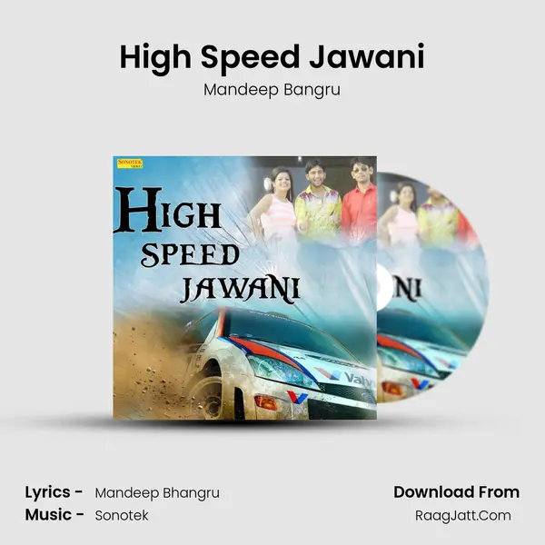 High Speed Jawani - Mandeep Bangru