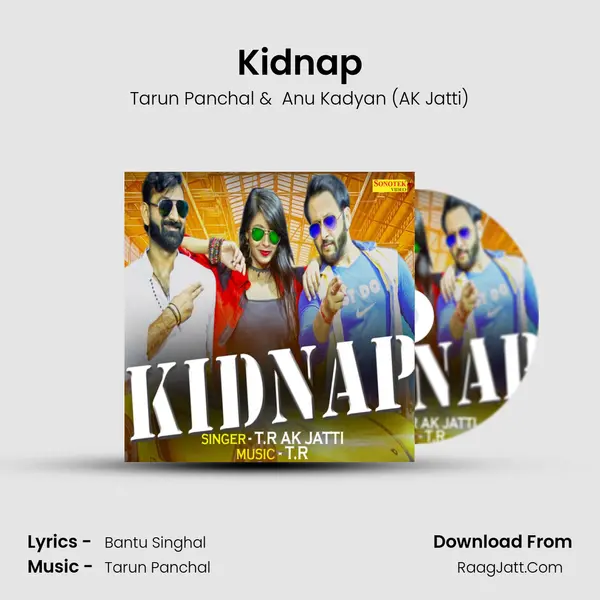 Kidnap - Tarun Panchal