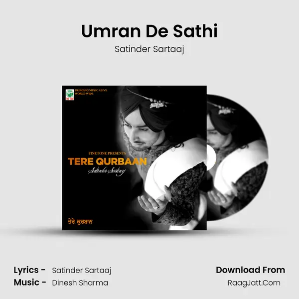 Umran De Sathi MP3 Song by Satinder Sartaaj Cover