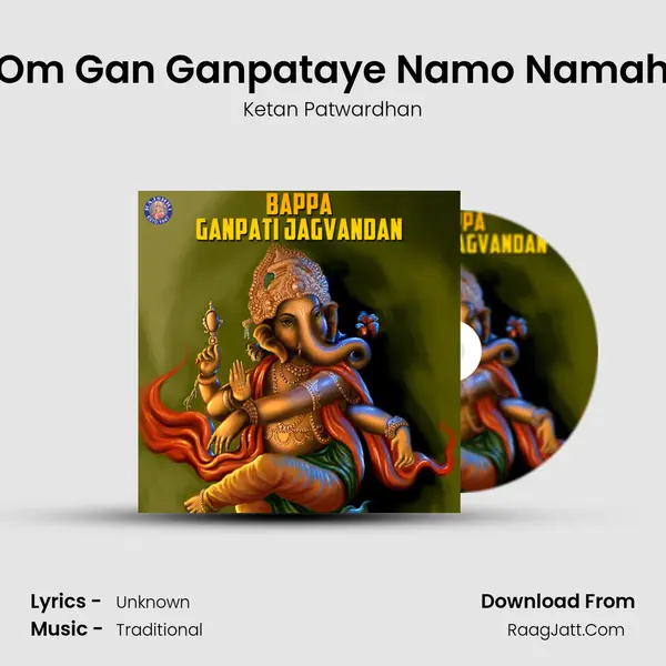 Om Gan Ganpataye Namo Namah Cover