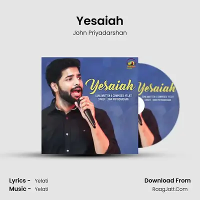 Yesaiah - John Priyadarshan