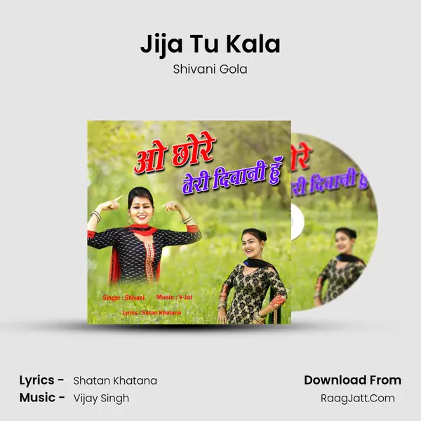 Jija Tu Kala MP3 Song by Shivani Gola Cover