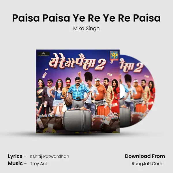 Paisa Paisa Ye Re Ye Re Paisa MP3 Song by Mika Singh Cover