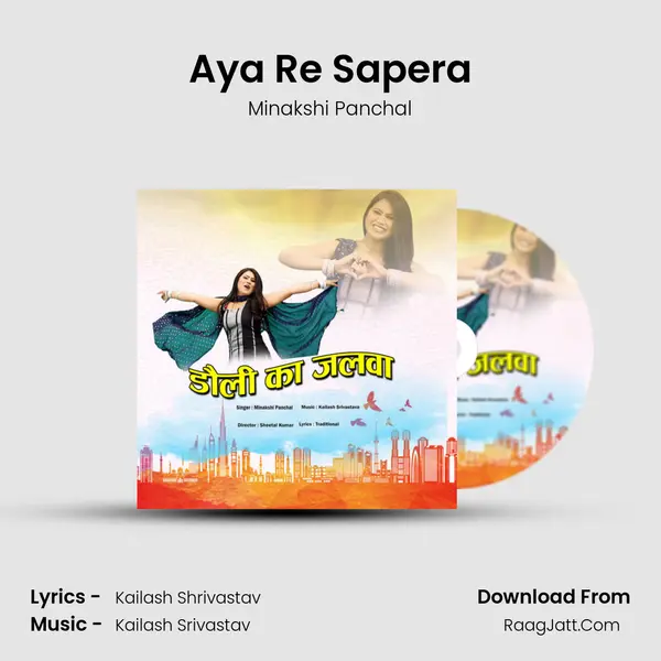 Aya Re Sapera MP3 Song by Minakshi Panchal Cover