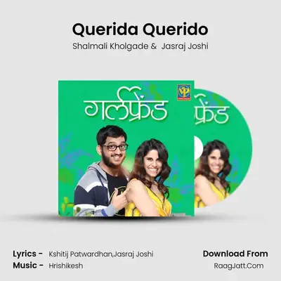 Querida Querido MP3 Song by Shalmali Kholgade Cover