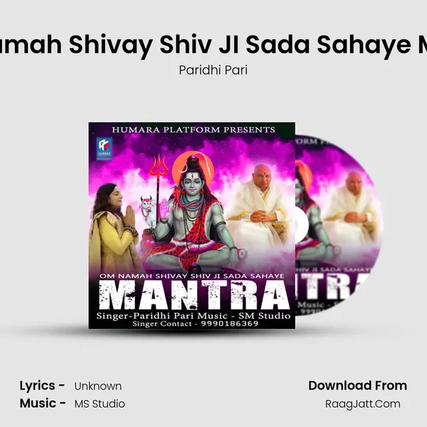 Om Namah Shivay Shiv JI Sada Sahaye Mantra MP3 Song by Paridhi Pari Cover