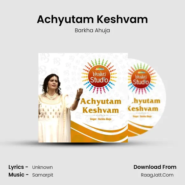 Achyutam Keshvam MP3 Song by Barkha Ahuja Cover