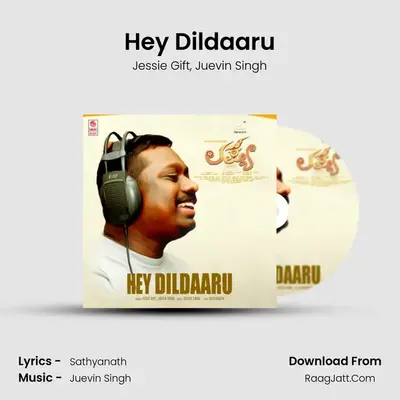 Hey Dildaaru MP3 Song by Jessie Gift Cover