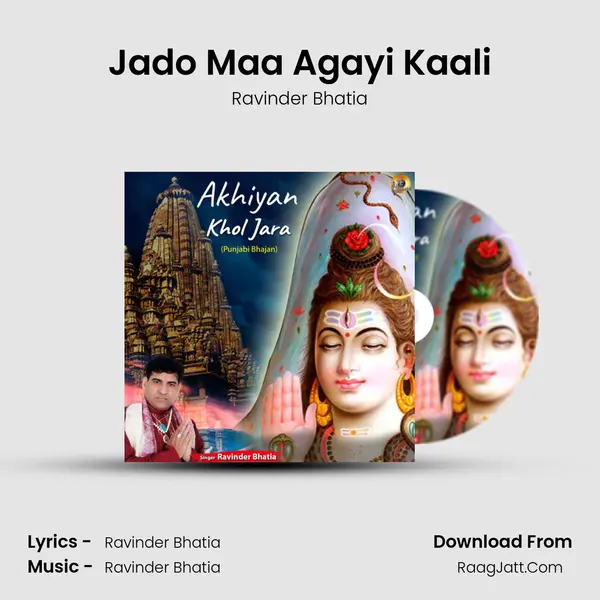 Jado Maa Agayi Kaali MP3 Song by Ravinder Bhatia Cover