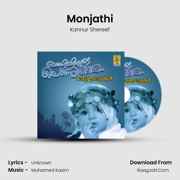 Monjathi MP3 Song by Kannur Shereef Cover