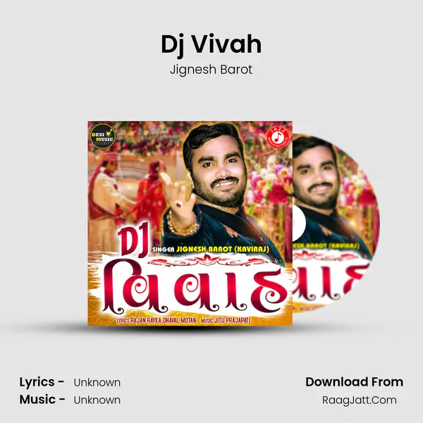 Dj Vivah MP3 Song by Jignesh Barot Cover